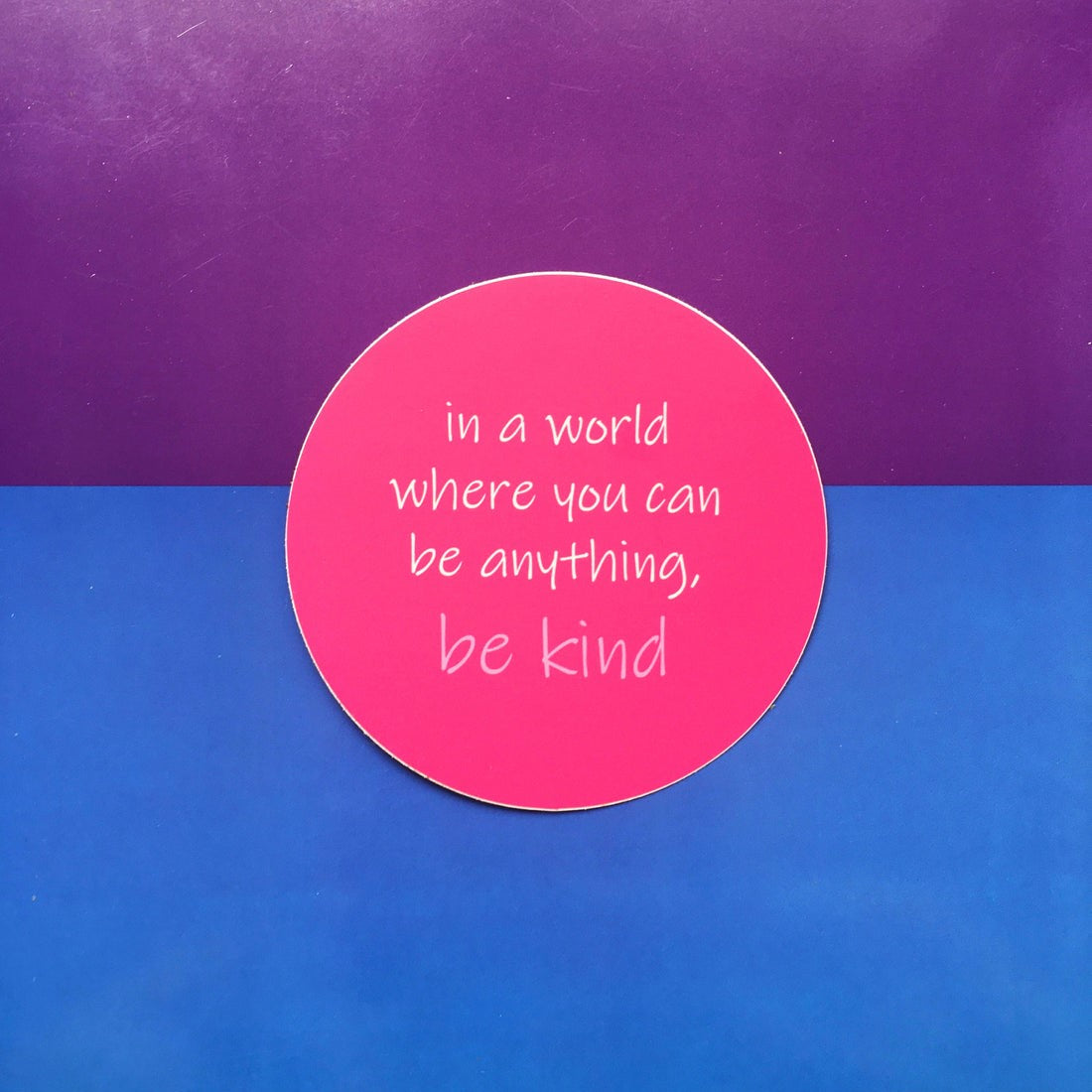 Be Kind Sticker