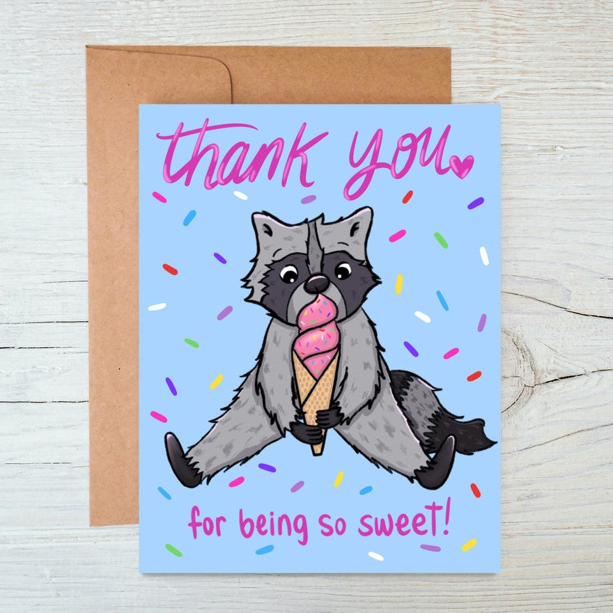 Thank You For Being So Sweet Greeting Card