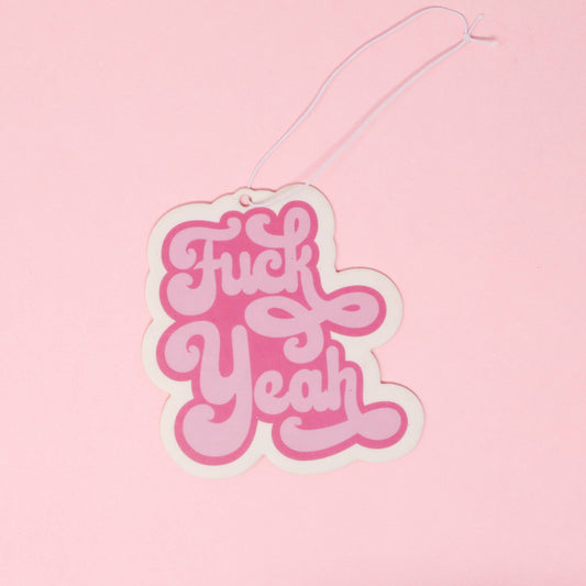 pink fuck yeah car air freshener